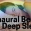 Best Binaural Beats for Deep Sleep